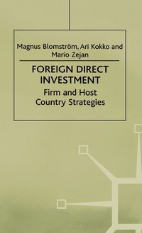bokomslag Foreign Direct Investment: Firm and Host Country Strategies