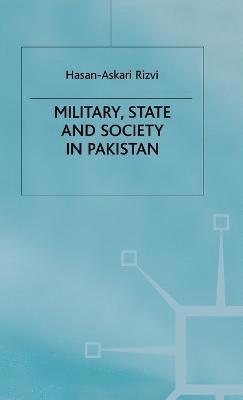 bokomslag Military, State and Society in Pakistan