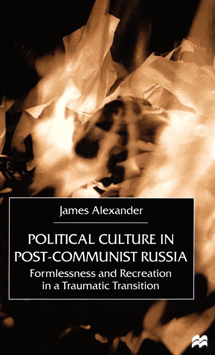 Political Culture in Post-Communist Russia 1