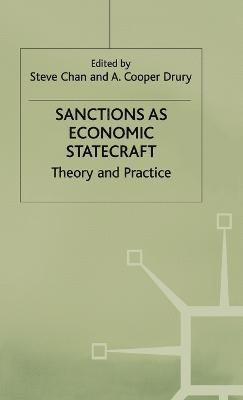 Sanctions as Economic Statecraft 1