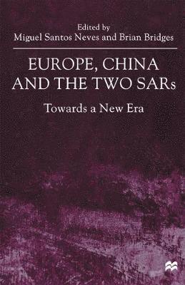 Europe, China and the Two SARs