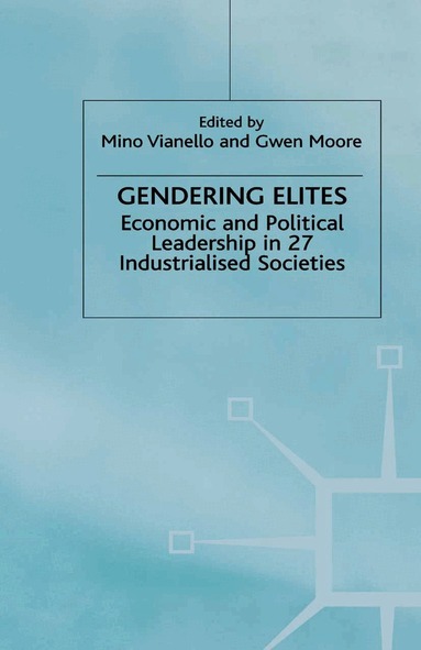 Vianello, Mino Vianello, G. Moore - Gendering Elites, Inbunden