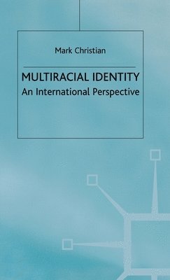 Multiracial Identity 1