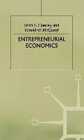 NA NA, Na Na, Keith D. Glancey, Ronald W. McQuaid - Entrepreneurial Economics, Inbunden