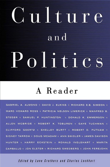 NA NA, Charles Lockhart, Lane Crothers - Culture and Politics, Häftad