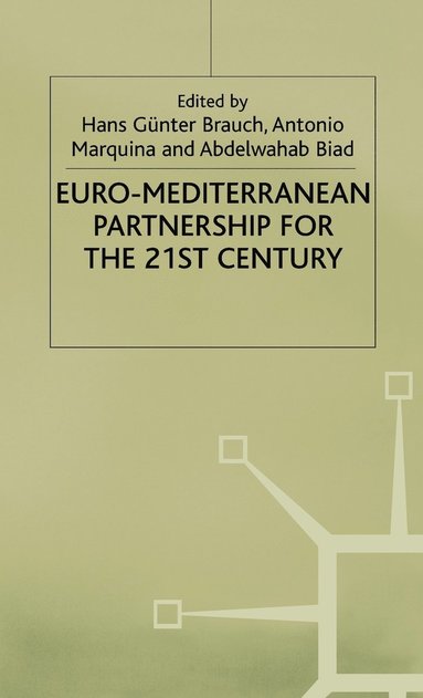 bokomslag Euro-Mediterranean Partnership For the 21st Century
