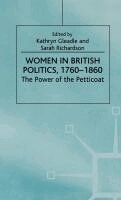 NA NA, Kathryn Gleadle, Sarah Richardson - Women in British Politics, 1780-1860, Inbunden