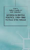 Women in British Politics, 1780-1860 1