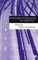 bokomslag Citizenship and Democracy in a Global Era