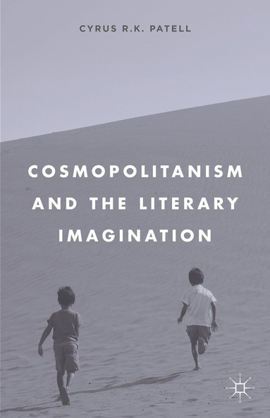 bokomslag Cosmopolitanism and the Literary Imagination