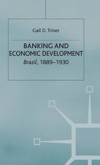 bokomslag Banking and Economic Development