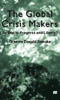 bokomslag Global Crisis Makers