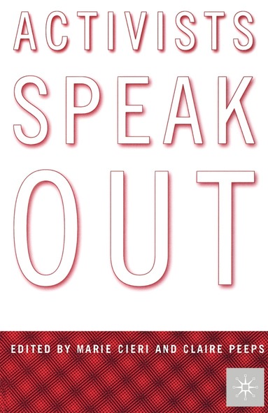 bokomslag Activists Speak Out