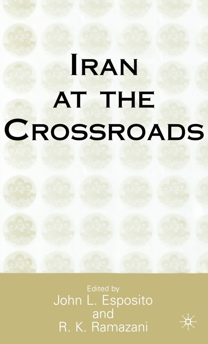 Iran at the Crossroads 1