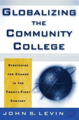 Globalizing the Community College 1