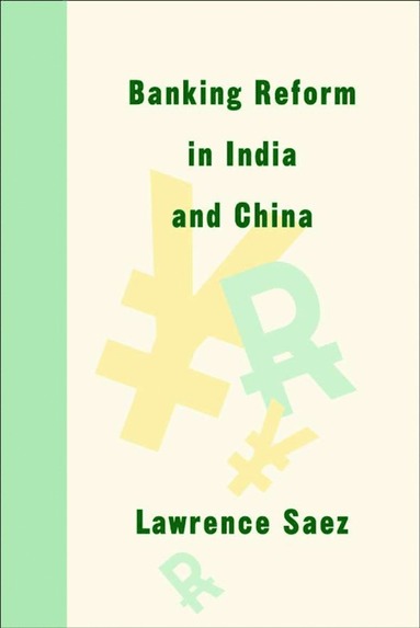 bokomslag Banking Reform in India and China