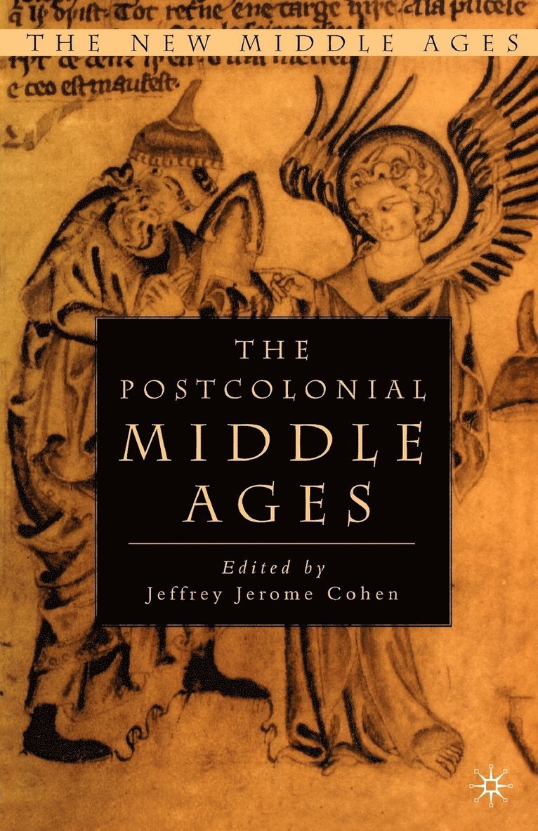 J. Cohen, Jeffrey Jerome Cohen - Postcolonial Middle Ages, Häftad