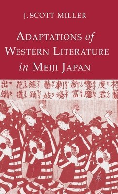 Adaptions of Western Literature in Meiji Japan 1