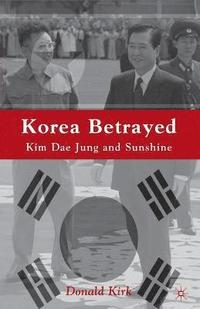 bokomslag Korea Betrayed