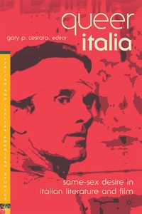 bokomslag Queer Italia: Same-Sex Desire in Italian Literature and Film