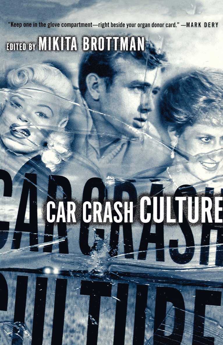 Car Crash Culture 1