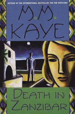 M. M. Kaye, Kaye - Death in Zanzibar, Häftad