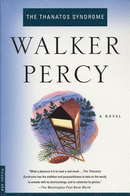 Walker Percy - The Thanatos Syndrome, Häftad