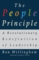 bokomslag The People Principle: A Revolutionary Redefinition of Leadership