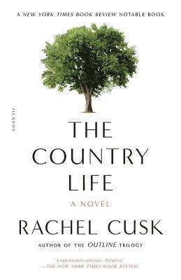 Rachel Cusk - The Country Life, Häftad