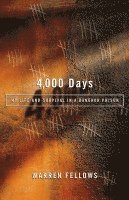 bokomslag 4,000 Days: My Life and Survival in a Bangkok Prison