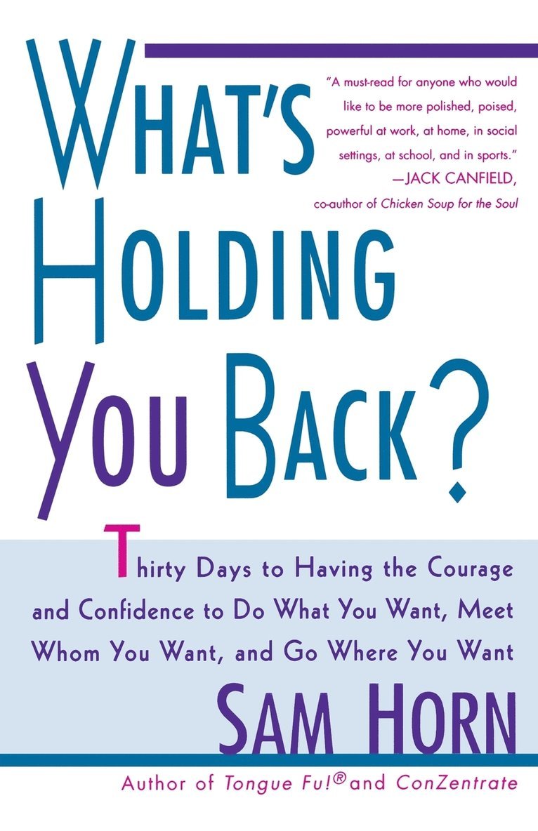 What's Holding You Back? 1