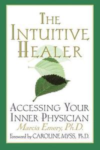 bokomslag The Intuitive Healer