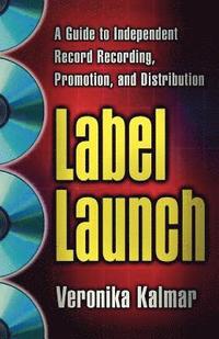 bokomslag Label Launch