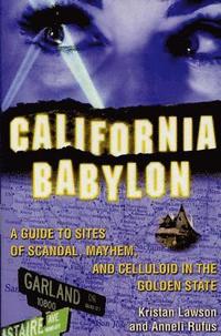 bokomslag California Babylon