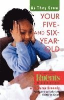 bokomslag Your Five- And Six-Year-Old