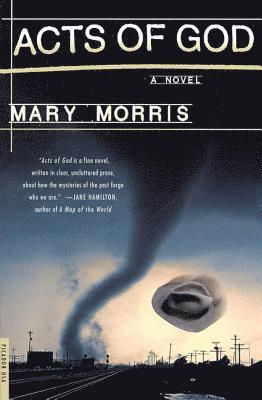 Mary Morris - Acts of God, Häftad