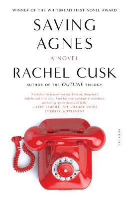 Rachel Cusk - Saving Agnes, Häftad