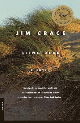 Jim Crace - Being Dead, Häftad