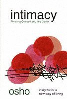 bokomslag Intimacy: Trusting Oneself and the Other