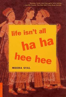 Life Isn't All Ha Ha Hee Hee 1