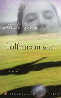 bokomslag Half-moon Scar