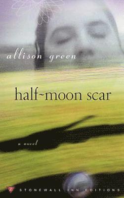 Half-moon Scar 1