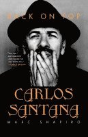 Carlos Santana: Back on Top 1