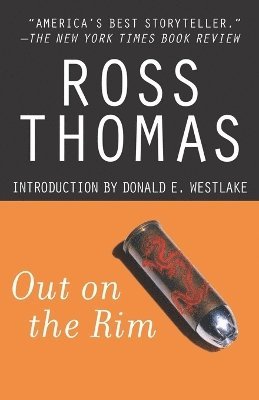 Ross Thomas - Out on the Rim, Häftad
