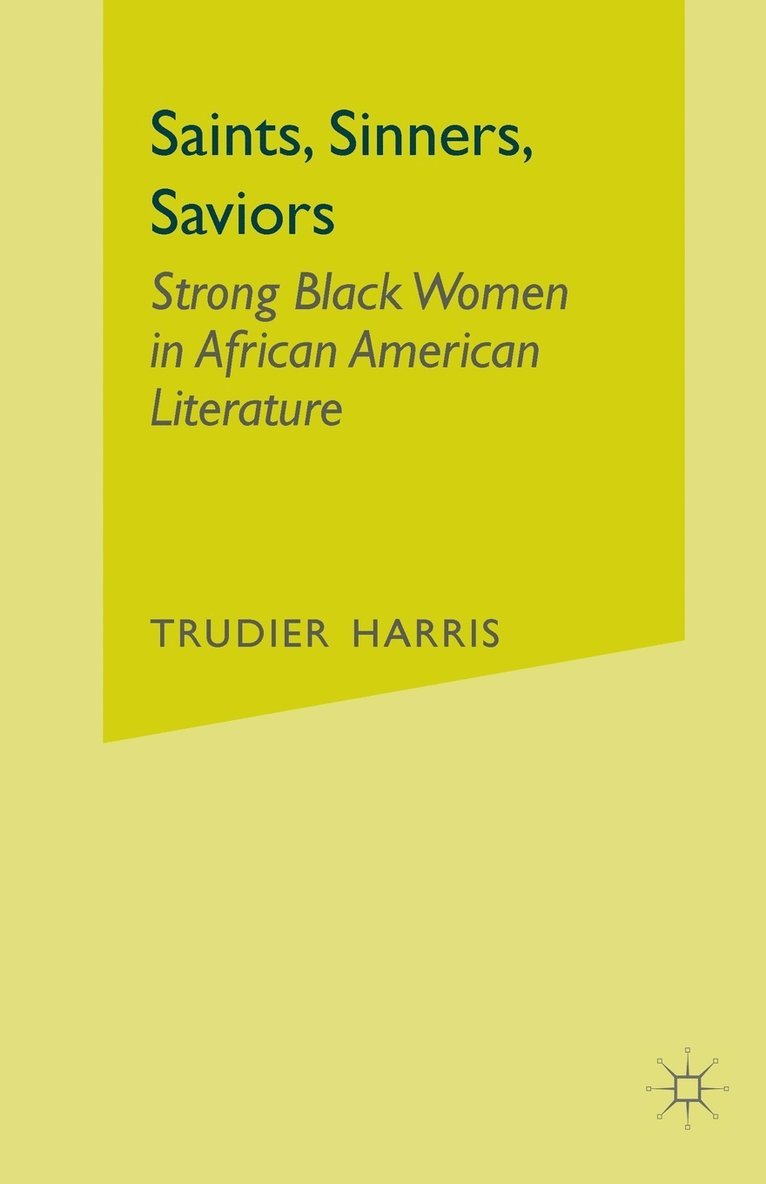 T. Harris, Trudier Harris - Saints, Sinners, Saviors, Häftad