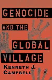 bokomslag Genocide and the Global Village