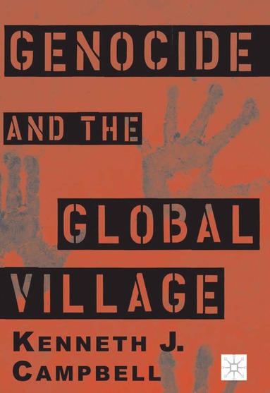 bokomslag Genocide and the Global Village