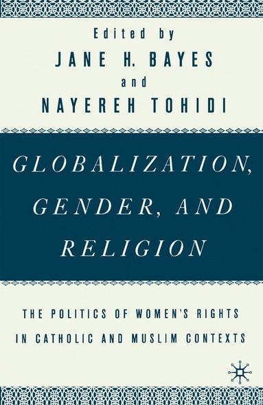 bokomslag Globalization, Gender, and Religion