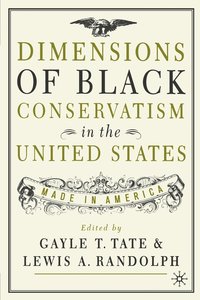 bokomslag Dimensions of Black Conservatism in the United States