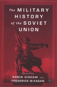 bokomslag Military History of the Soviet Union